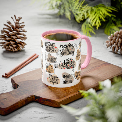 Inspirational Coffee Mug