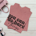 Motivational Quote Tee - 