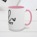 Inspirational Coffee Mug - 