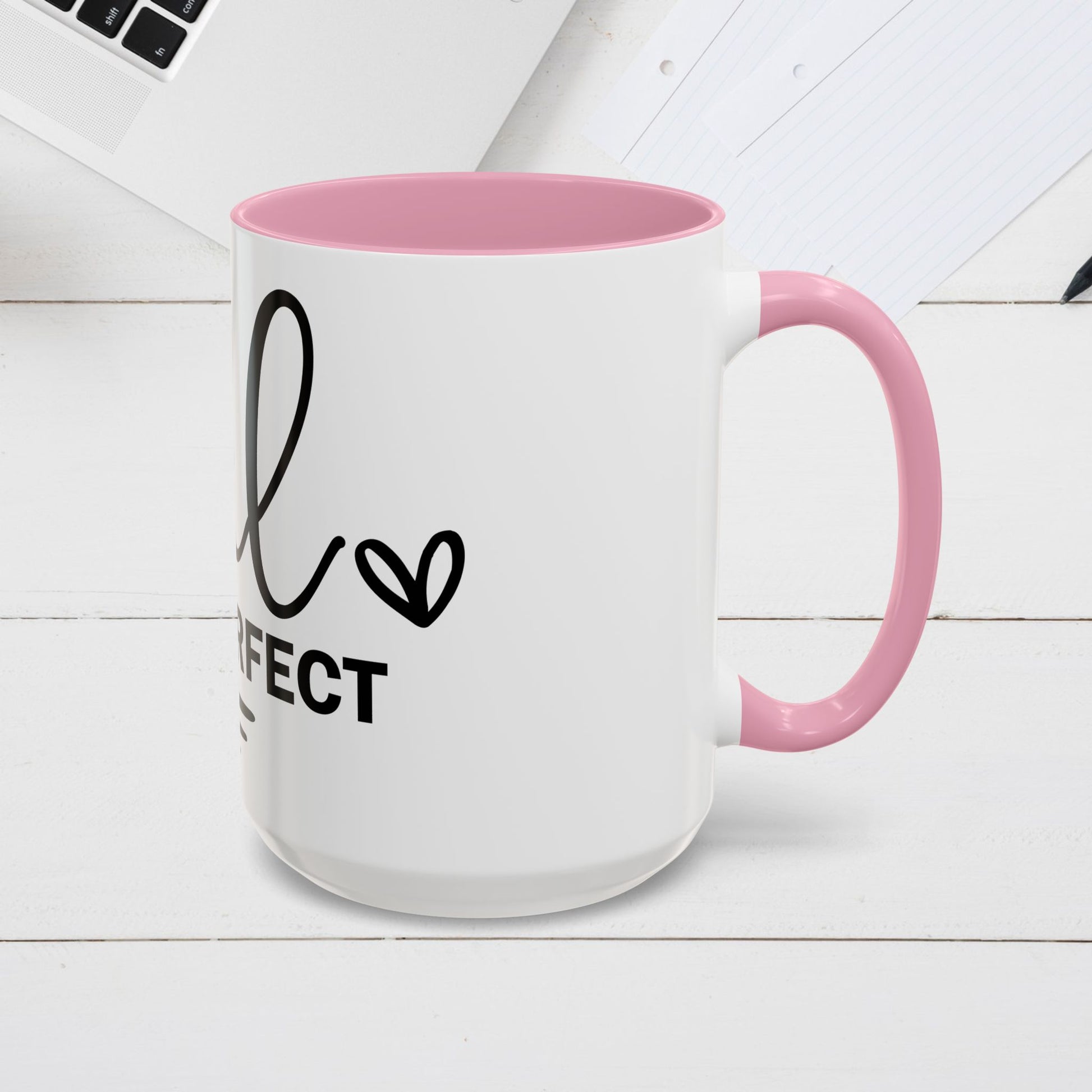 Inspirational Coffee Mug - "Be Real Not Perfect" - Colorful 11oz & 15oz Designs - GULLYDESIGN