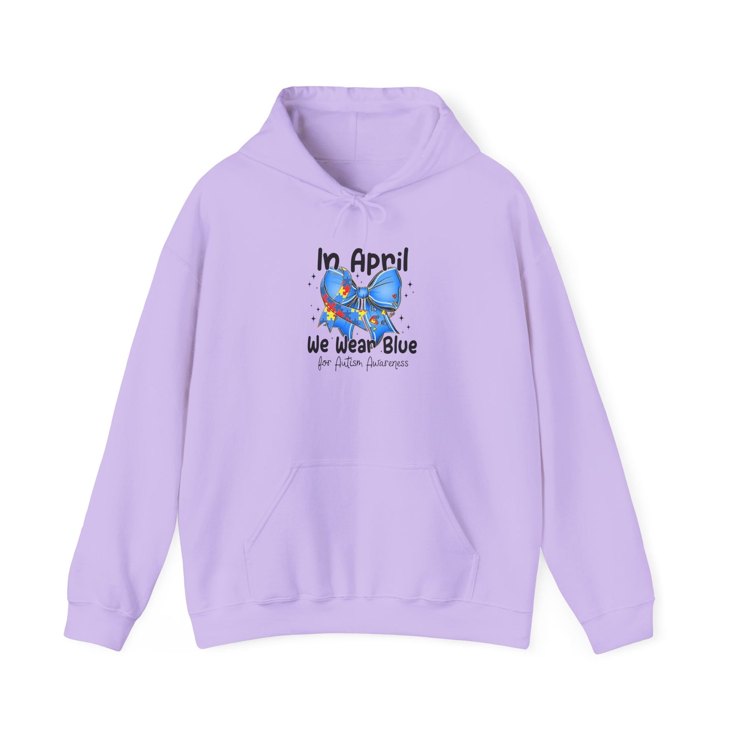 April Awareness Hoodie - We Wear Blue for Autism