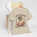 Good Moms Say Bad Words Unisex Heavy Cotton Tee | Funny Mom Shirt - GULLYDESIGN