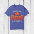 That's My Son Basketball T-Shirt - Unisex Garment-Dyed Tee for Proud Parents - GULLYDESIGN