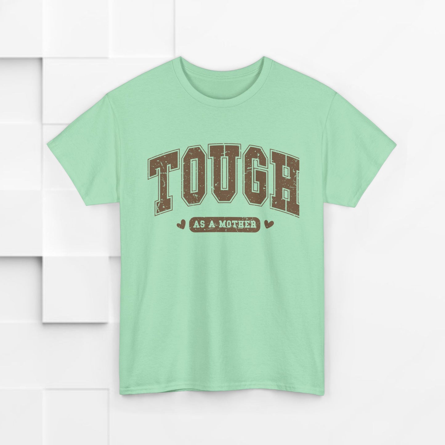 Tough as a Mother Unisex Heavy Cotton Tee