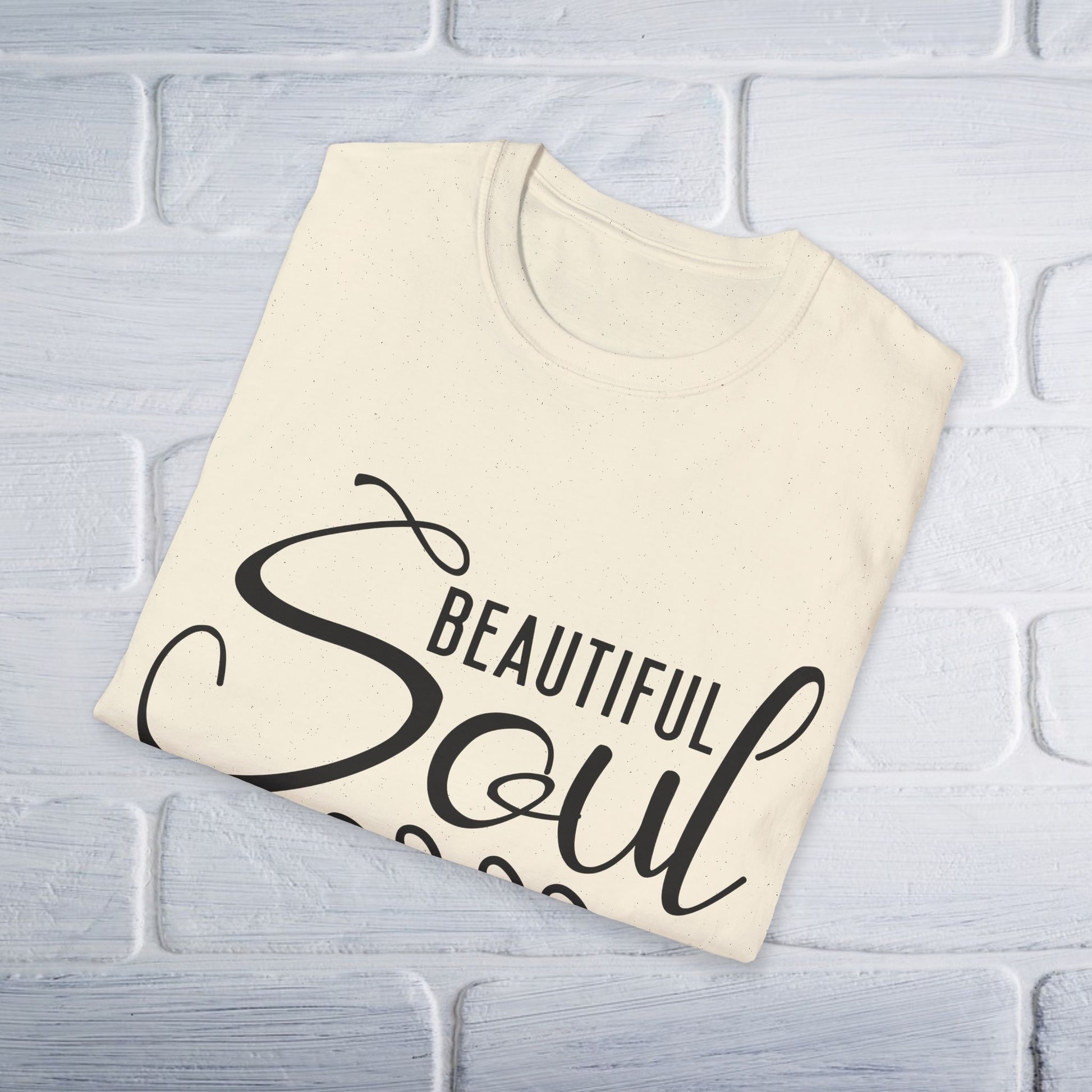 Beautiful Soul T-Shirt - Unisex Softstyle - GULLYDESIGN