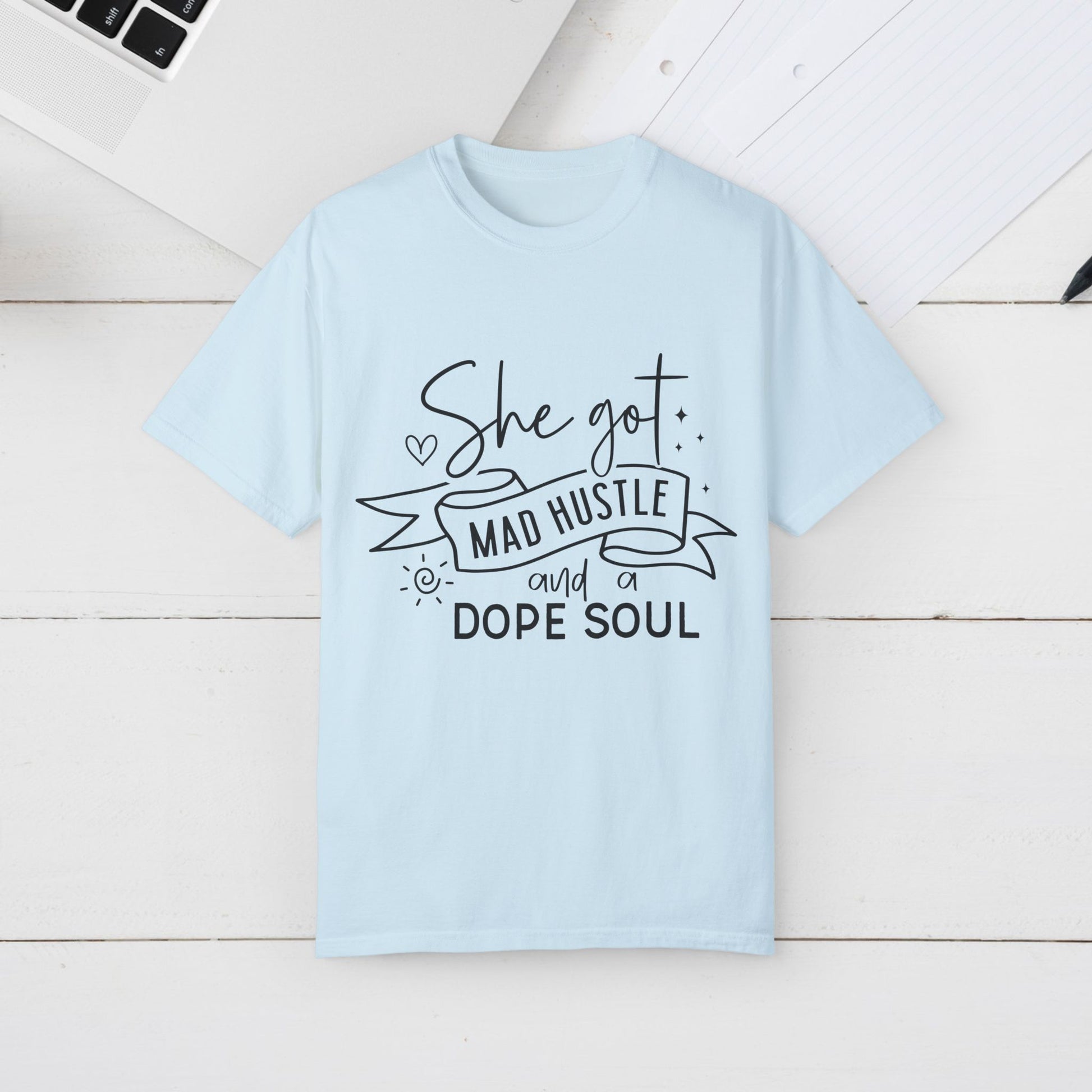 Mad Hustle & Dope Soul Unisex T-Shirt – Motivational Tee for Dreamers - GULLYDESIGN