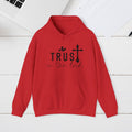 Trust in the Lord Hoodie - Unisex Heavy Blend Sweatshirt - GULLYDESIGN