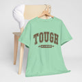 Tough as a Mother Unisex Heavy Cotton Tee - GULLYDESIGN