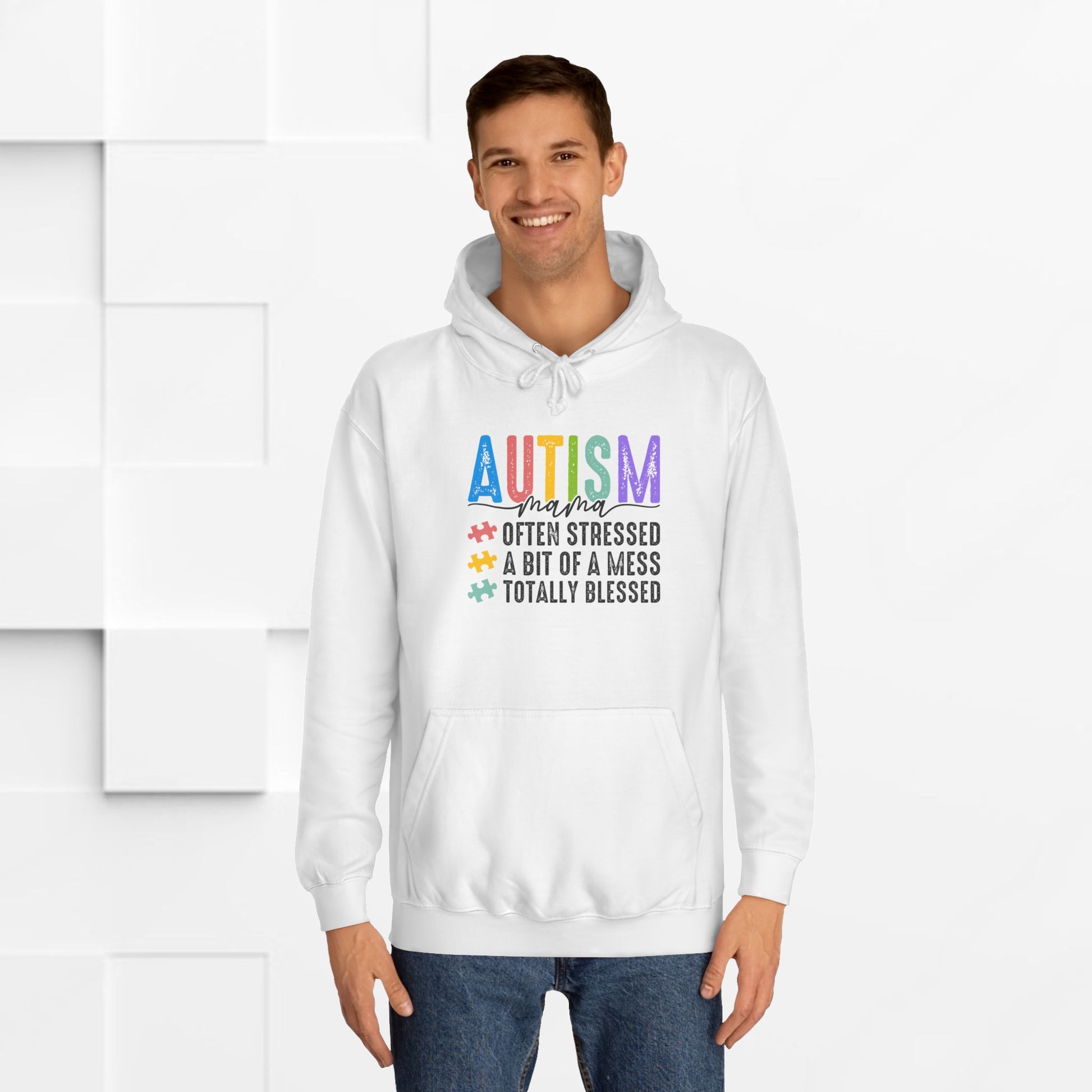 Unisex College Hoodie - Autism Awareness "Often Stressed, A Bit of a Mess, Totally Blessed" - GULLYDESIGN