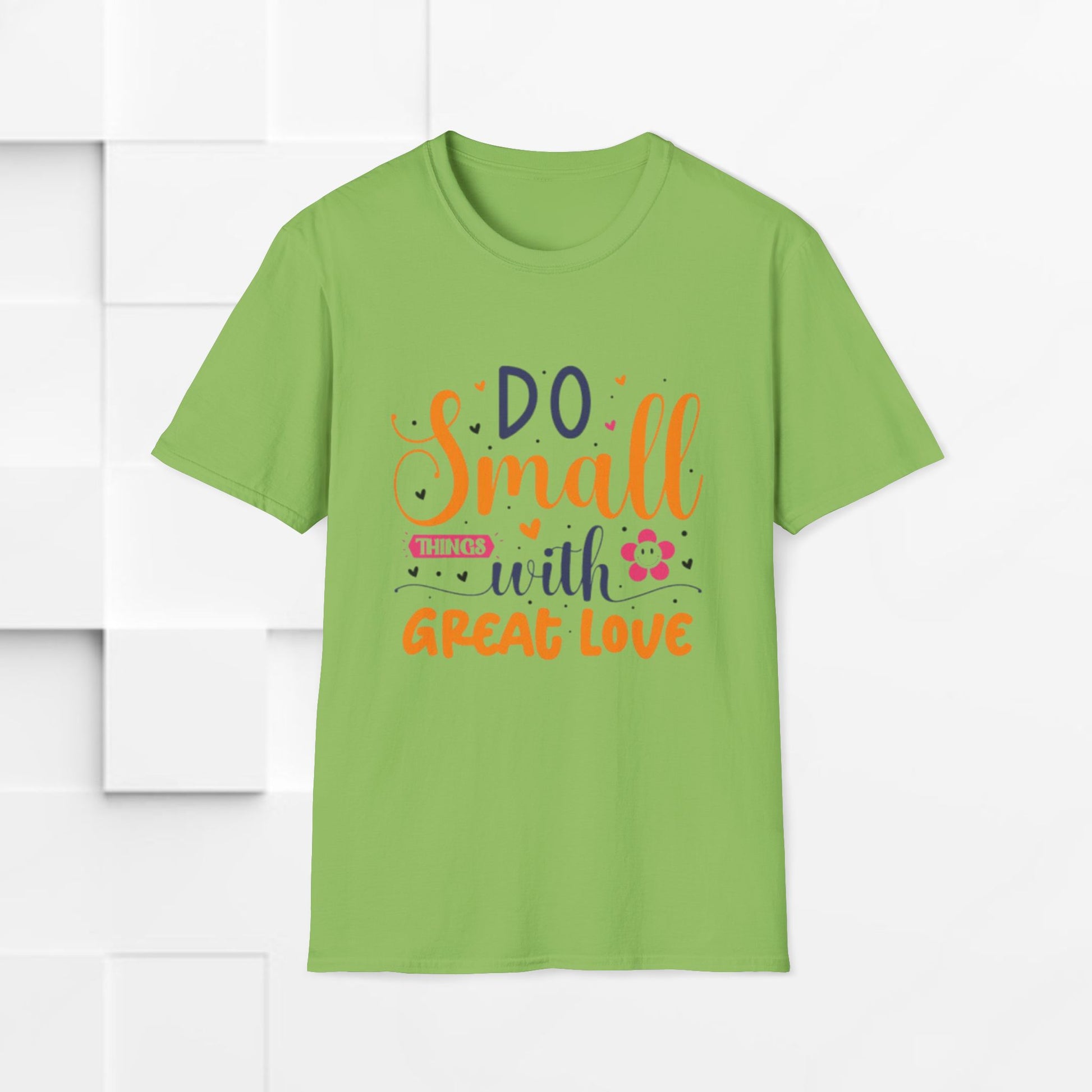 Do Small Things With Great Love Inspirational Tee - GULLYDESIGN