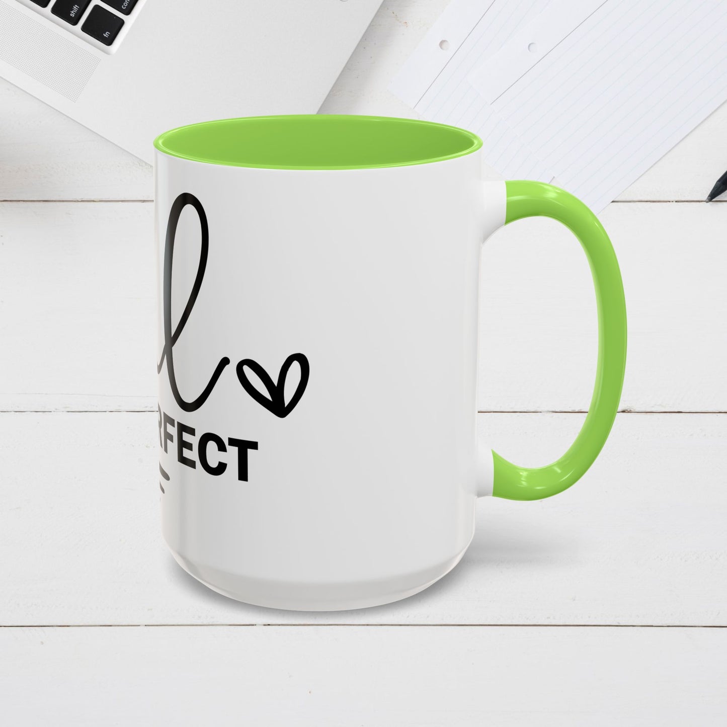 Inspirational Coffee Mug - "Be Real Not Perfect" - Colorful 11oz & 15oz Designs - GULLYDESIGN