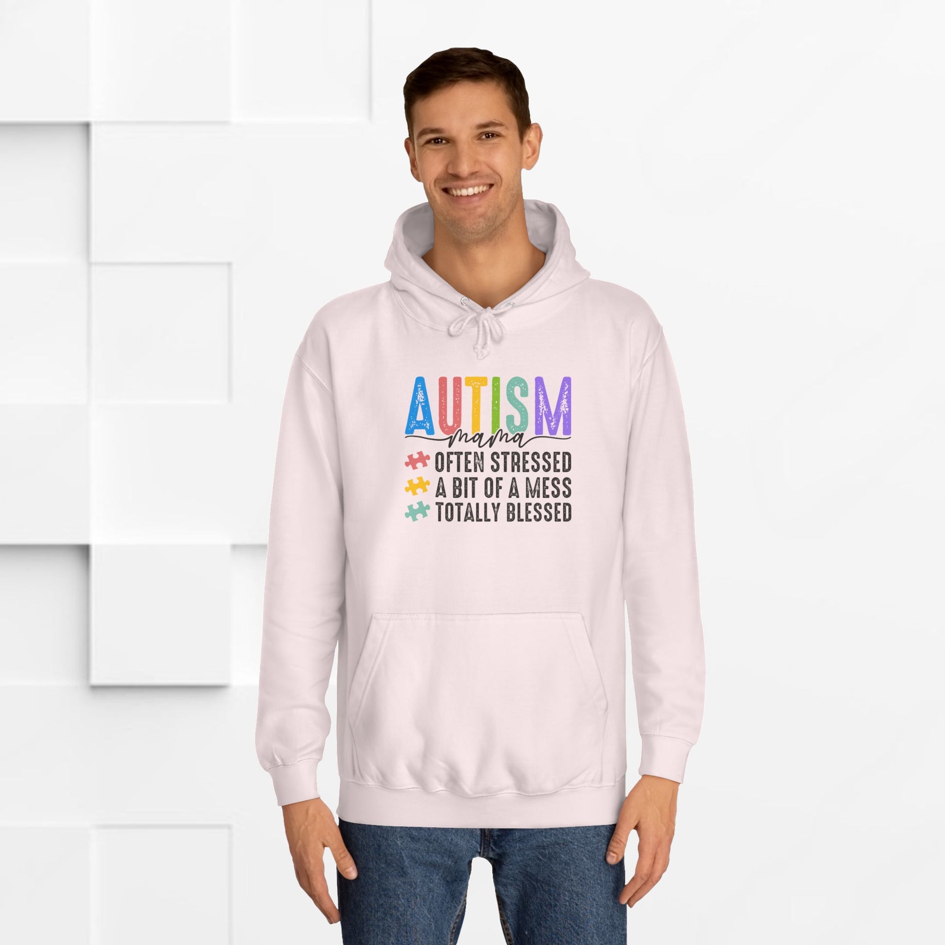 Unisex College Hoodie - Autism Awareness "Often Stressed, A Bit of a Mess, Totally Blessed" - GULLYDESIGN