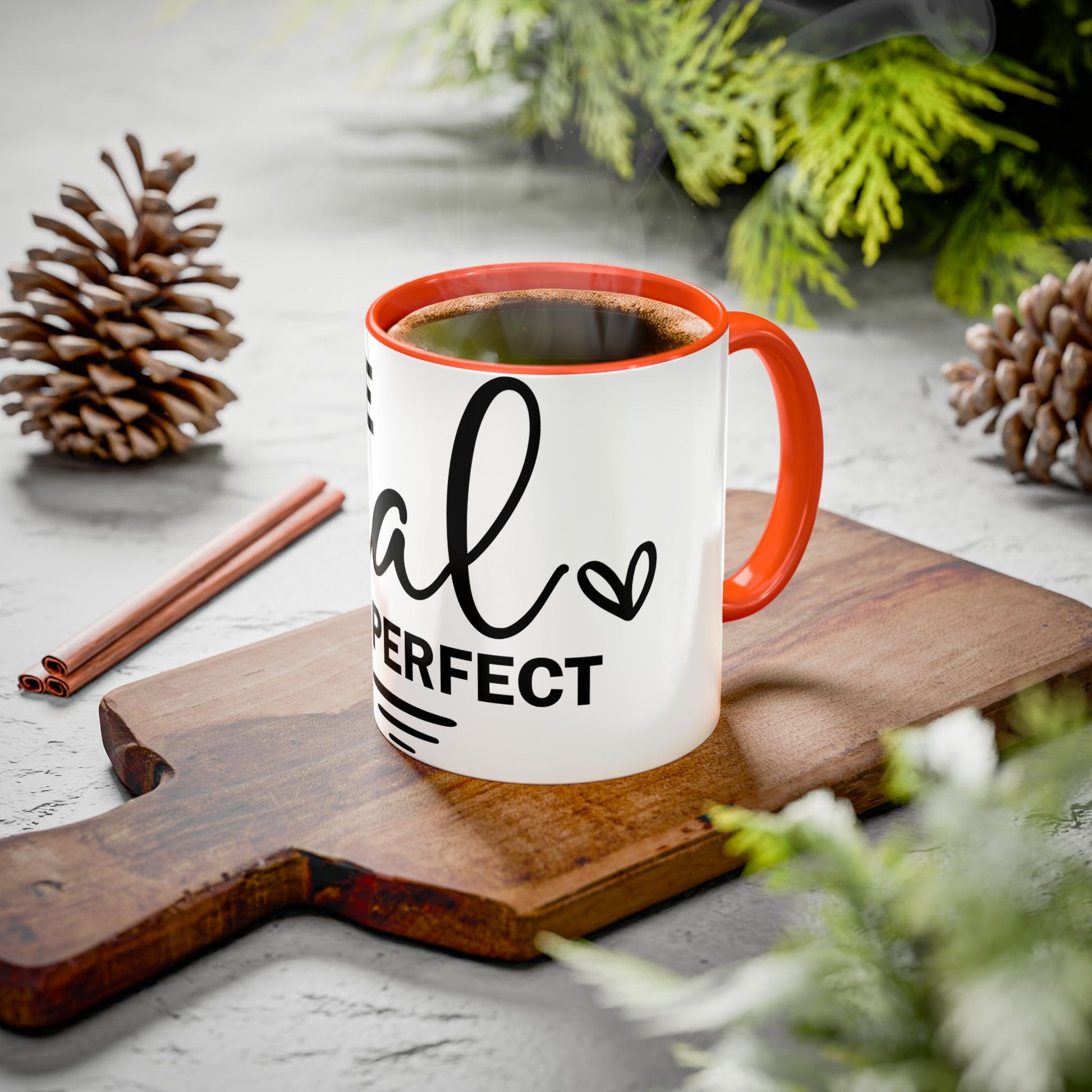 Inspirational Coffee Mug - "Be Real Not Perfect" - Colorful 11oz & 15oz Designs - GULLYDESIGN
