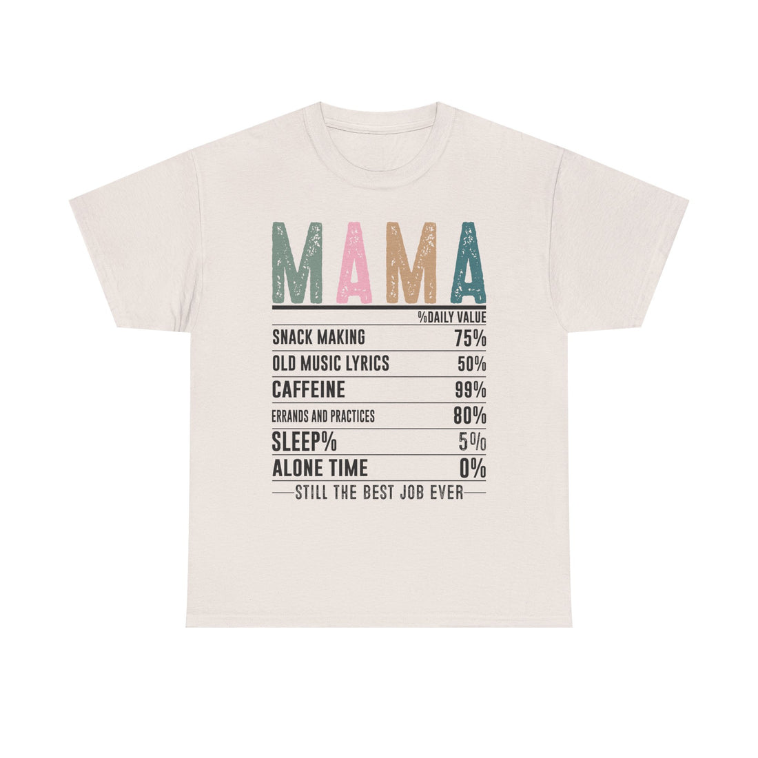 Mama Daily Values Unisex Heavy Cotton Tee - Perfect Gift for Moms - GULLYDESIGN