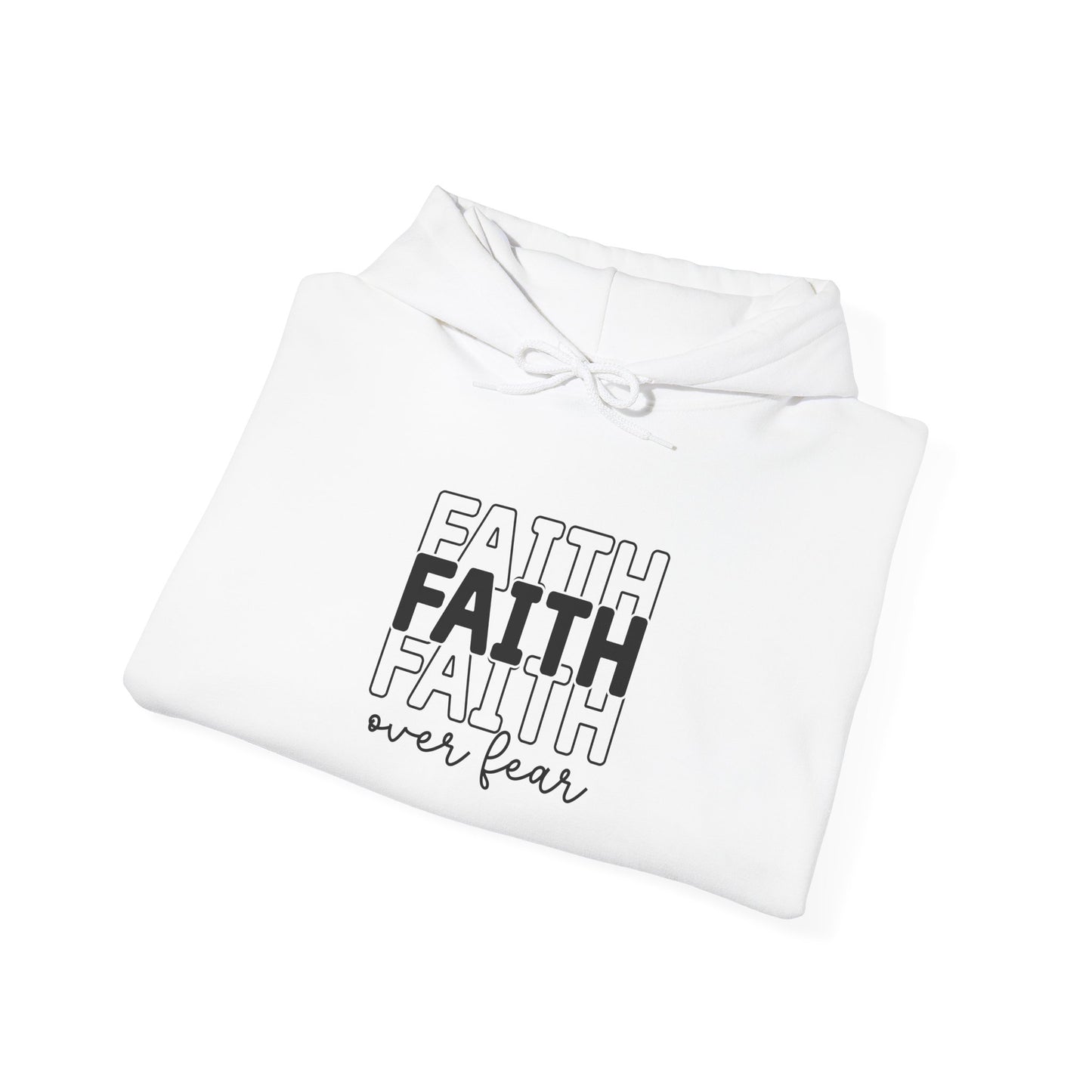 Faith Over Fear Unisex Hooded Sweatshirt - Inspirational Casual Wear - GULLYDESIGN