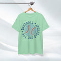 Baseball All Day Everyday Unisex Heavy Cotton Tee - GULLYDESIGN
