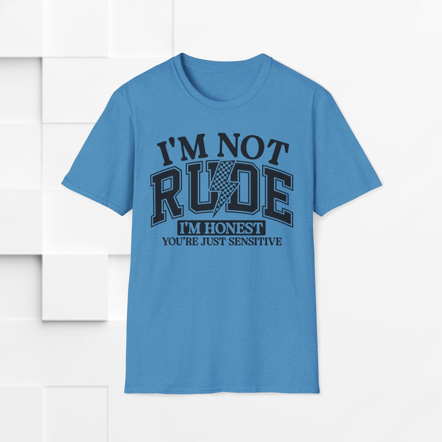 I'm Not Rude Unisex Softstyle T-Shirt – Honest Statement Tee for Fun Encounters
