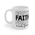 Inspirational 11oz Ceramic Mug - Faith Over Fear Design - GULLYDESIGN