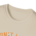 Inspirational Unisex Softstyle T-Shirt - 'Don't Look Back You're Not Going That Way' - Motivational Apparel for Everyday Wear - GULLYDESIGN