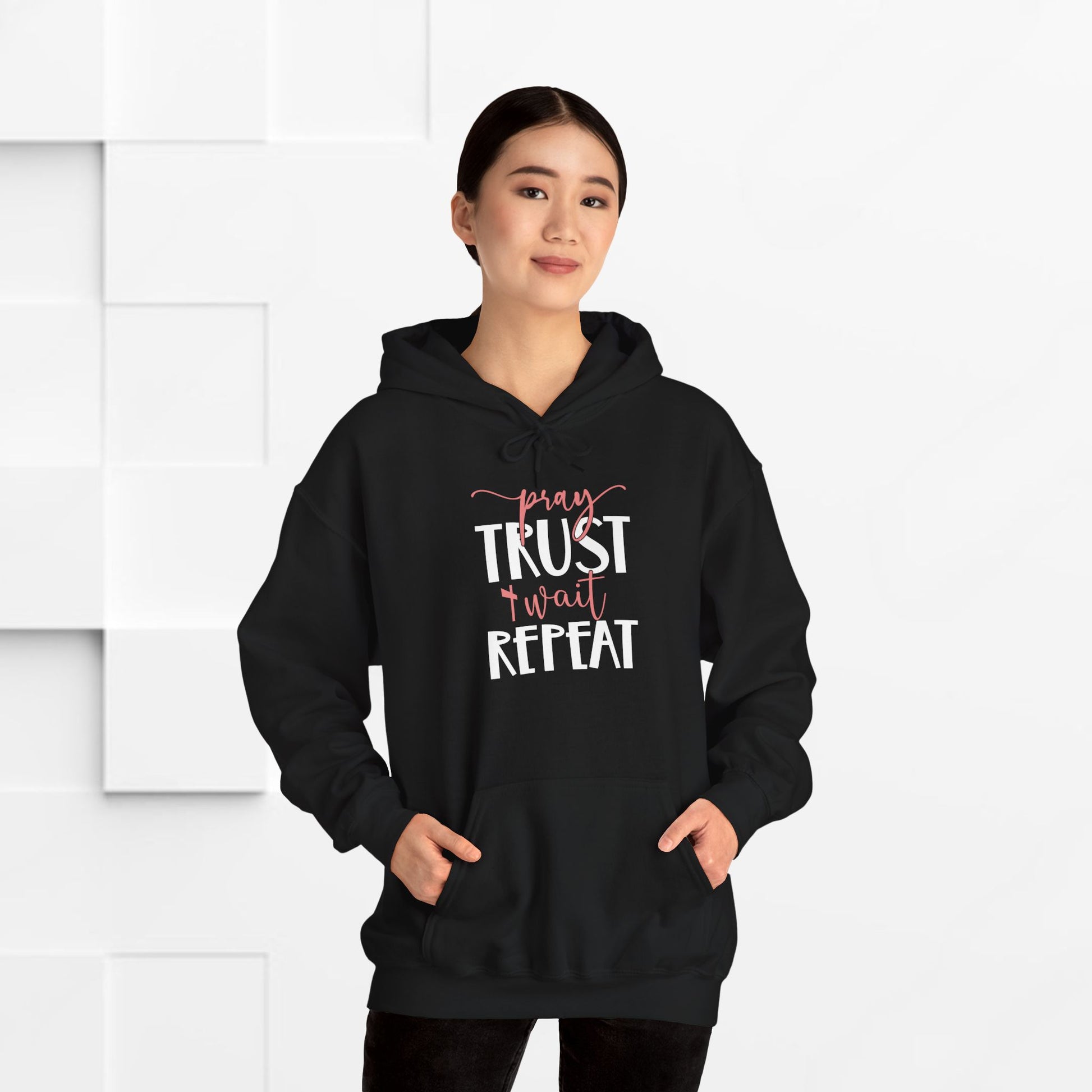 Inspirational Hooded Sweatshirt - "Pray, Trust, Wait, Repeat" - GULLYDESIGN