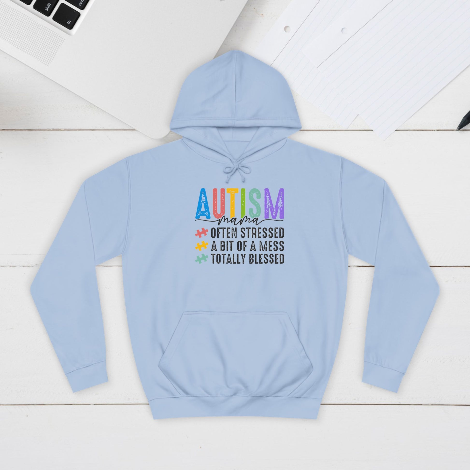 Unisex College Hoodie - Autism Awareness "Often Stressed, A Bit of a Mess, Totally Blessed" - GULLYDESIGN