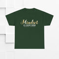 Mindset Unisex Heavy Cotton Tee - Inspirational T-Shirt for Positive Thinking - GULLYDESIGN