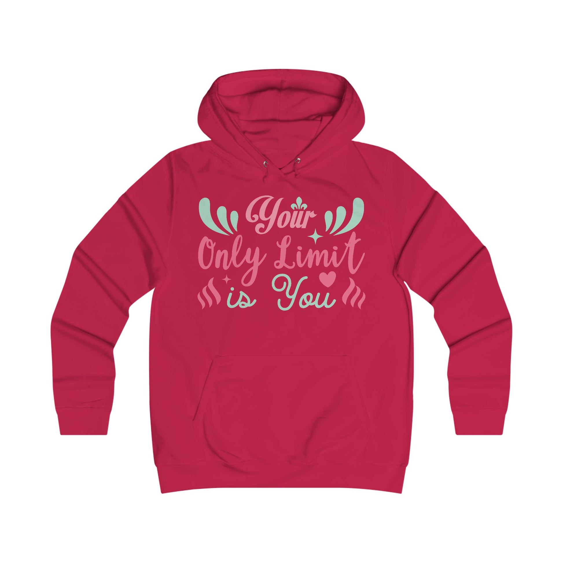 Your Only Limit Is You Hoodie - GULLYDESIGN