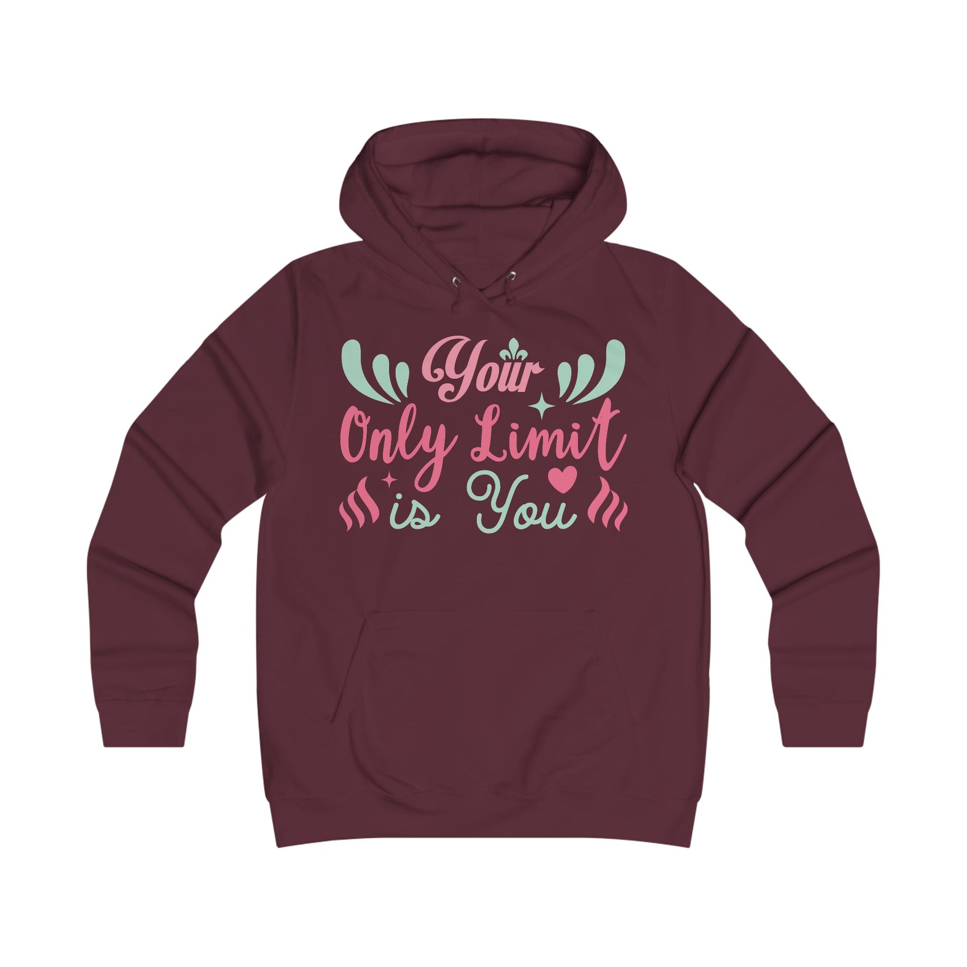 Your Only Limit Is You Hoodie - GULLYDESIGN