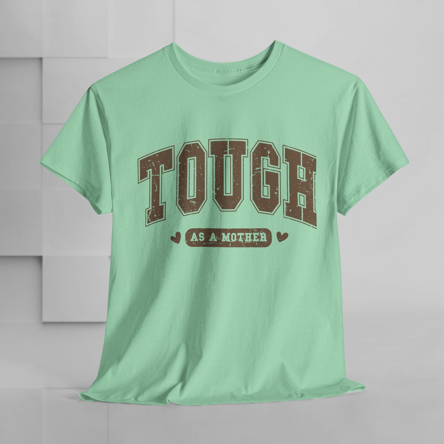 Tough as a Mother Unisex Heavy Cotton Tee
