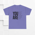 You Are Enough Unisex Heavy Cotton Tee | Inspirational Graphic Tee for Self-Love and Positivity - GULLYDESIGN