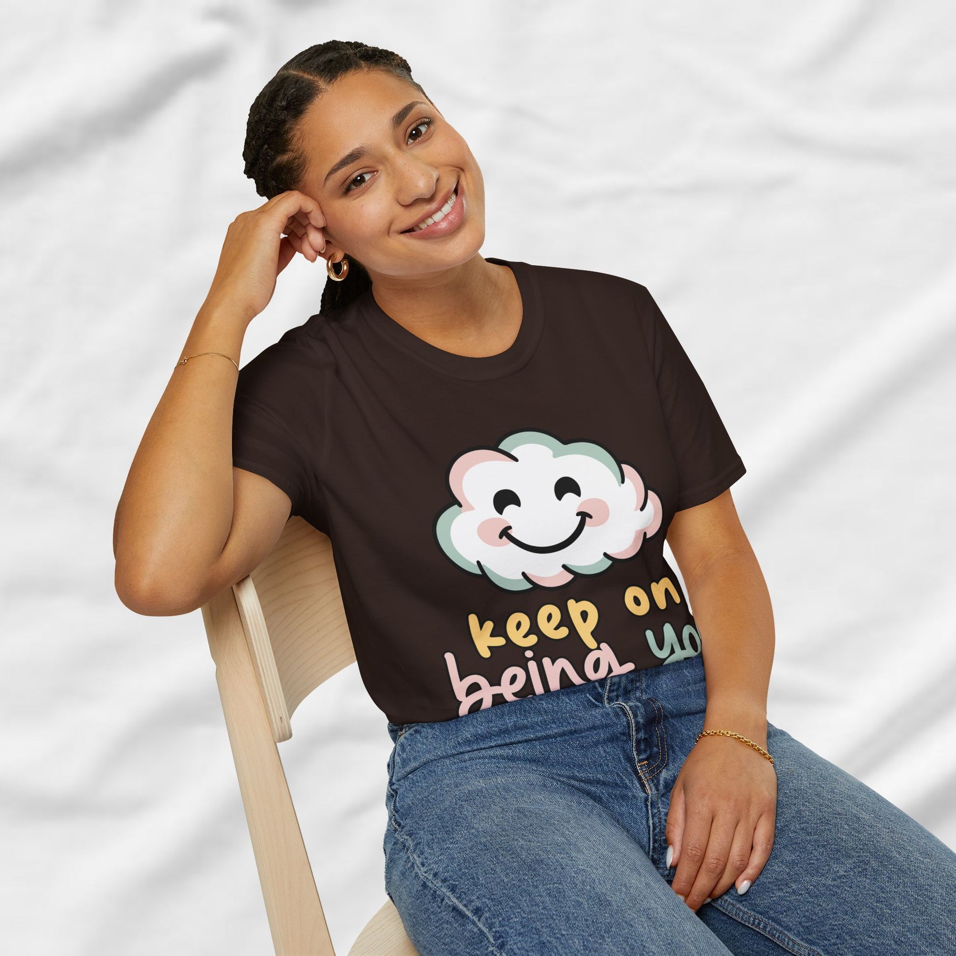Keep On Being You Unisex T-Shirt - GULLYDESIGN