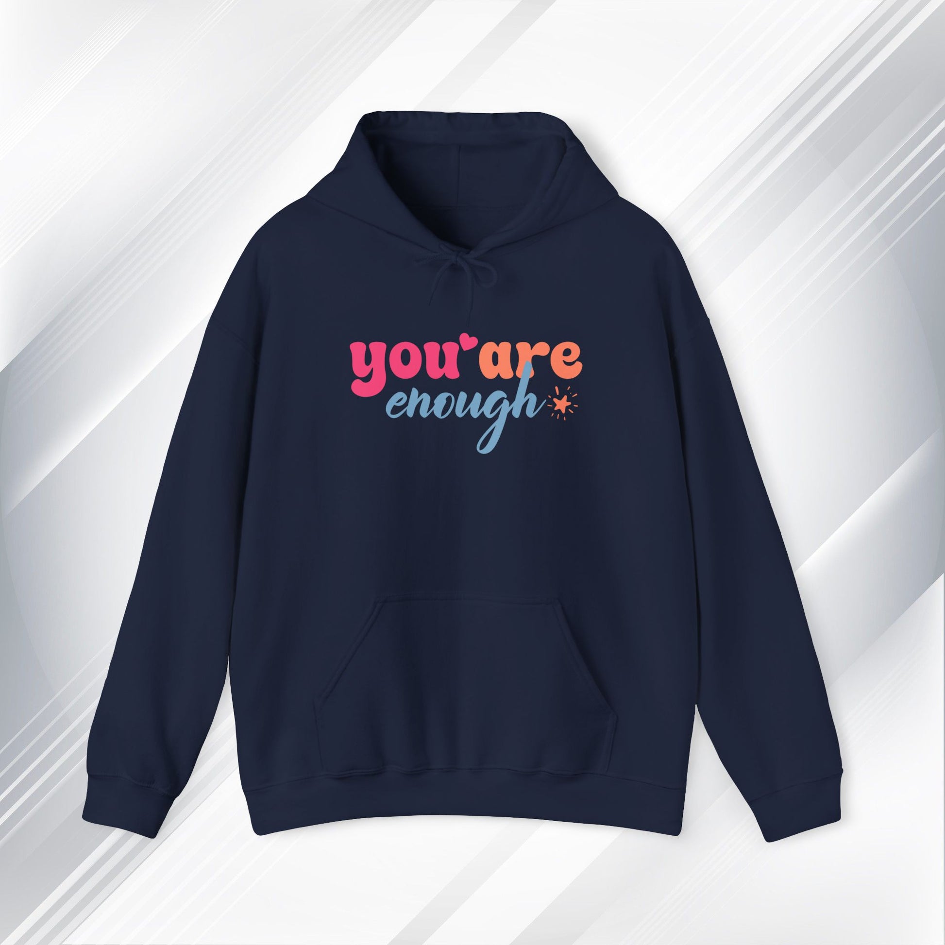 Inspirational Unisex Hoodie - 'You Are Enough' Motivational Sweatshirt for Self-Love & Positivity - GULLYDESIGN
