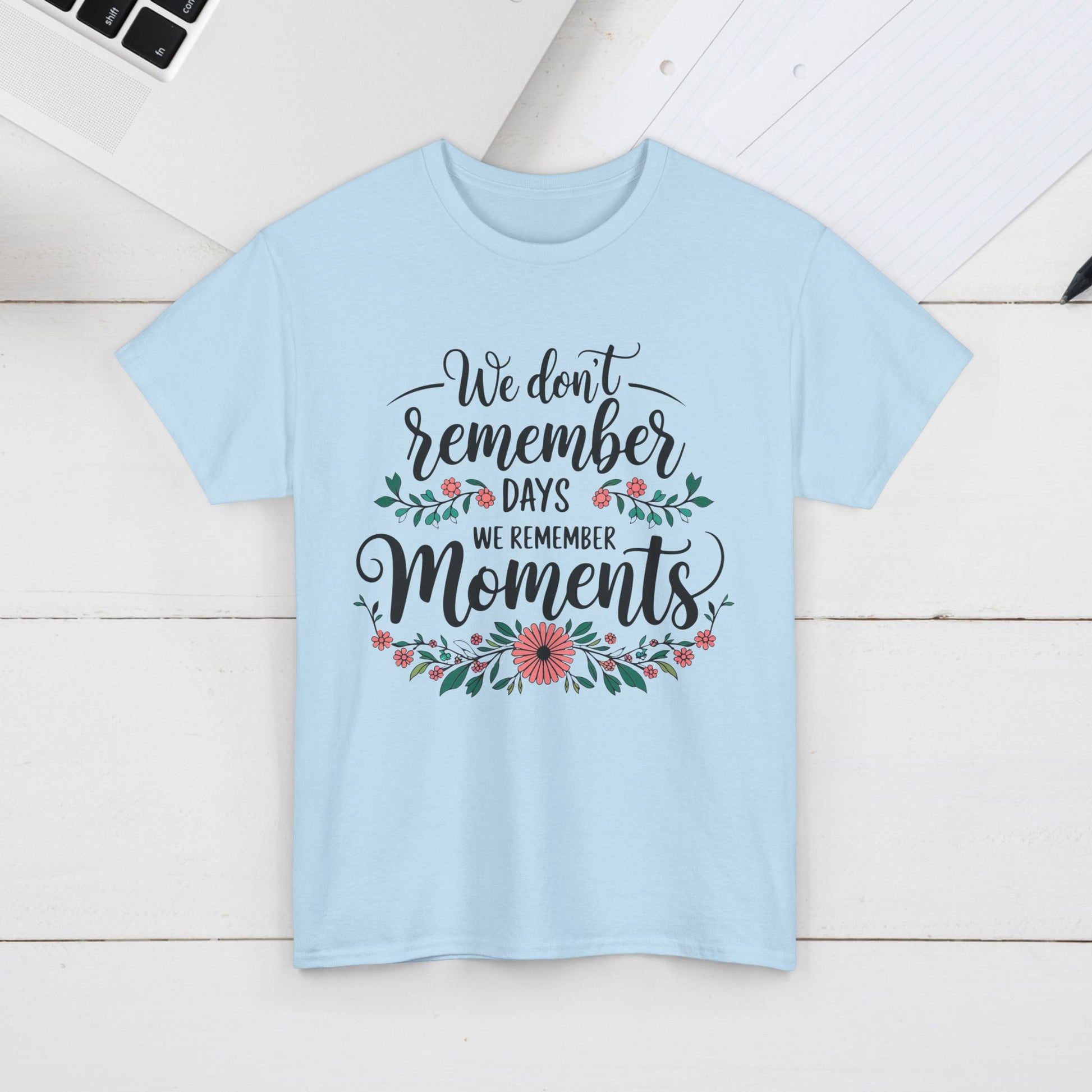 Moments Remembrance Unisex Heavy Cotton Tee - Inspirational Graphic Shirt - GULLYDESIGN