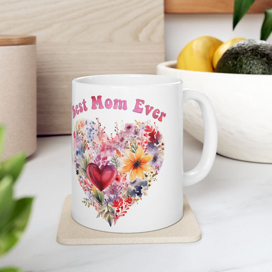 Best Mom Ever Floral Ceramic Mug | Perfect Gift for Mother's Day, Birthdays & Celebrations