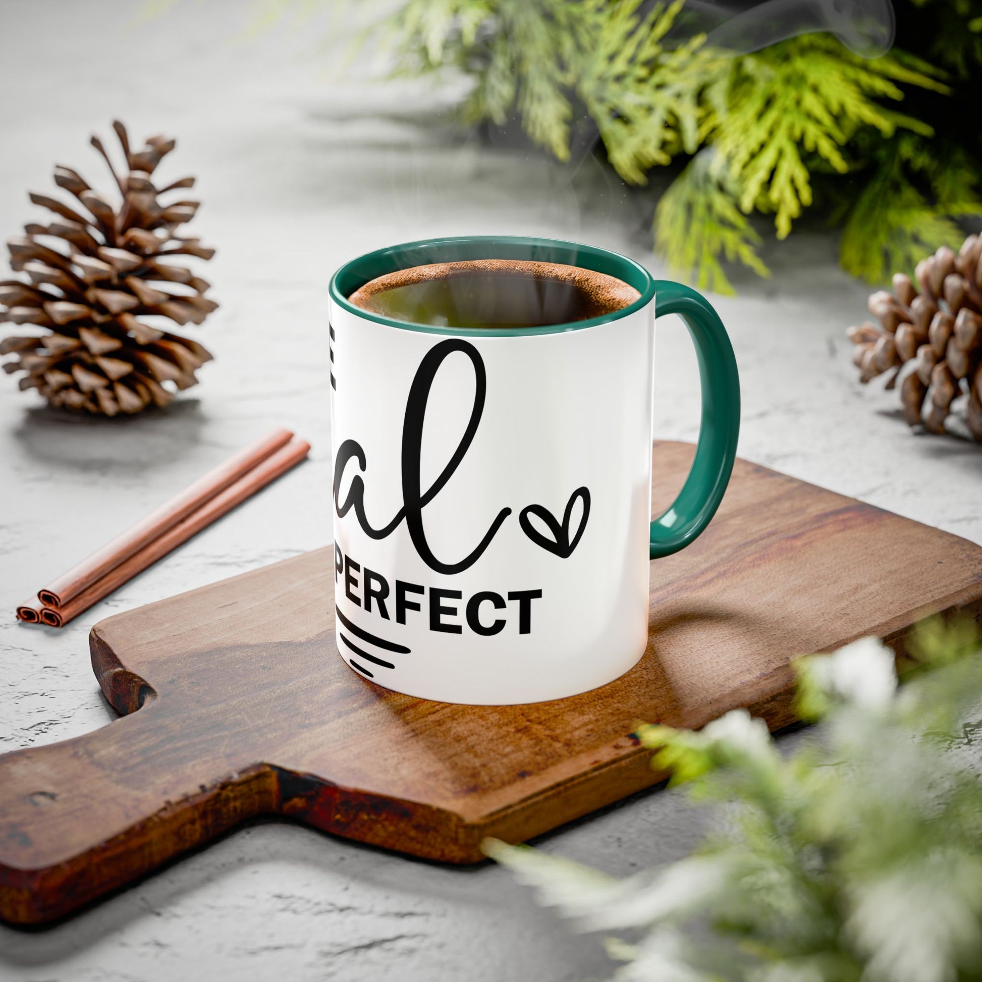 Inspirational Coffee Mug - "Be Real Not Perfect" - Colorful 11oz & 15oz Designs - GULLYDESIGN