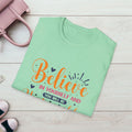 Unisex Softstyle T-Shirt - 'Believe in Yourself and You Will Be Unstoppable' Inspirational Tee - GULLYDESIGN