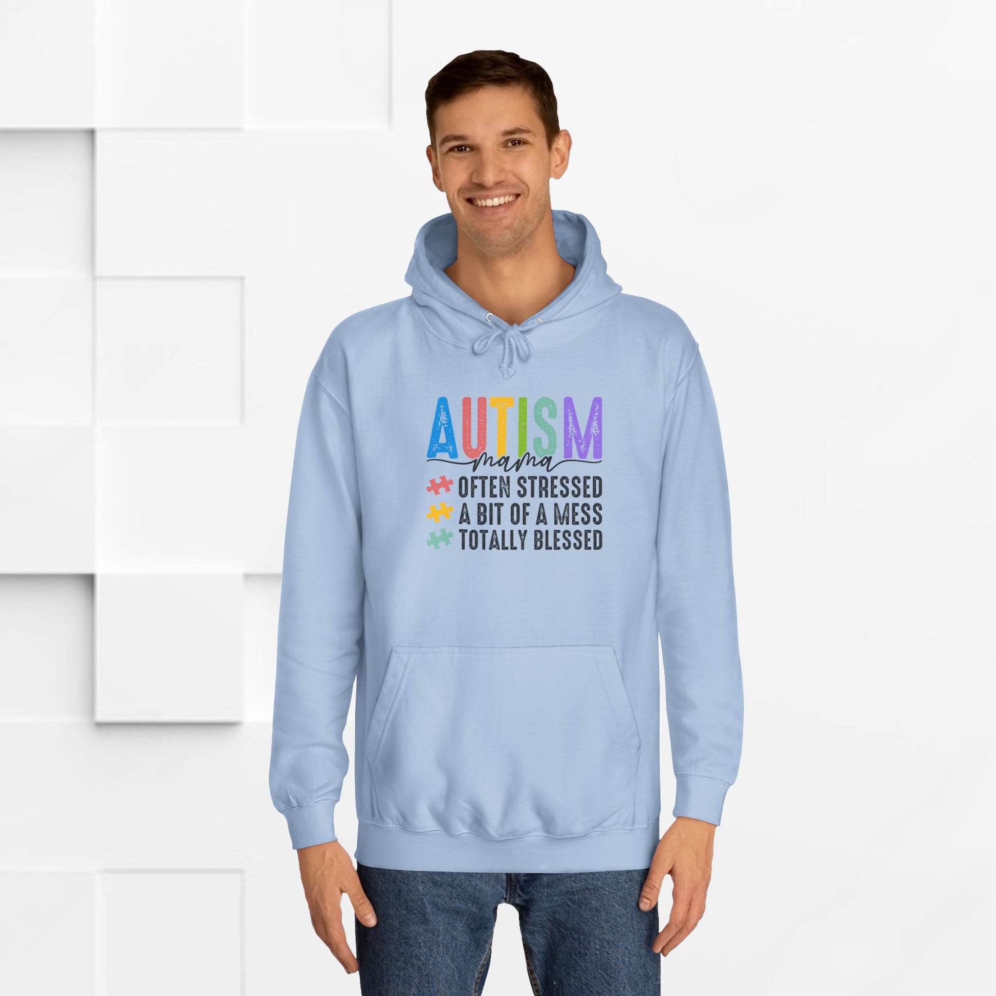 Unisex College Hoodie - Autism Awareness "Often Stressed, A Bit of a Mess, Totally Blessed" - GULLYDESIGN