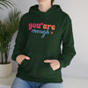 Inspirational Unisex Hoodie - 'You Are Enough' Motivational Sweatshirt for Self-Love & Positivity