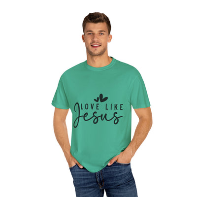 Love Like Jesus Unisex Garment-Dyed T-Shirt - Faith-Inspired Apparel