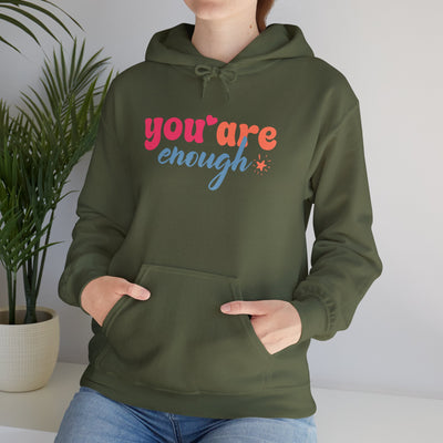 Inspirational Unisex Hoodie - 'You Are Enough' Motivational Sweatshirt for Self-Love & Positivity