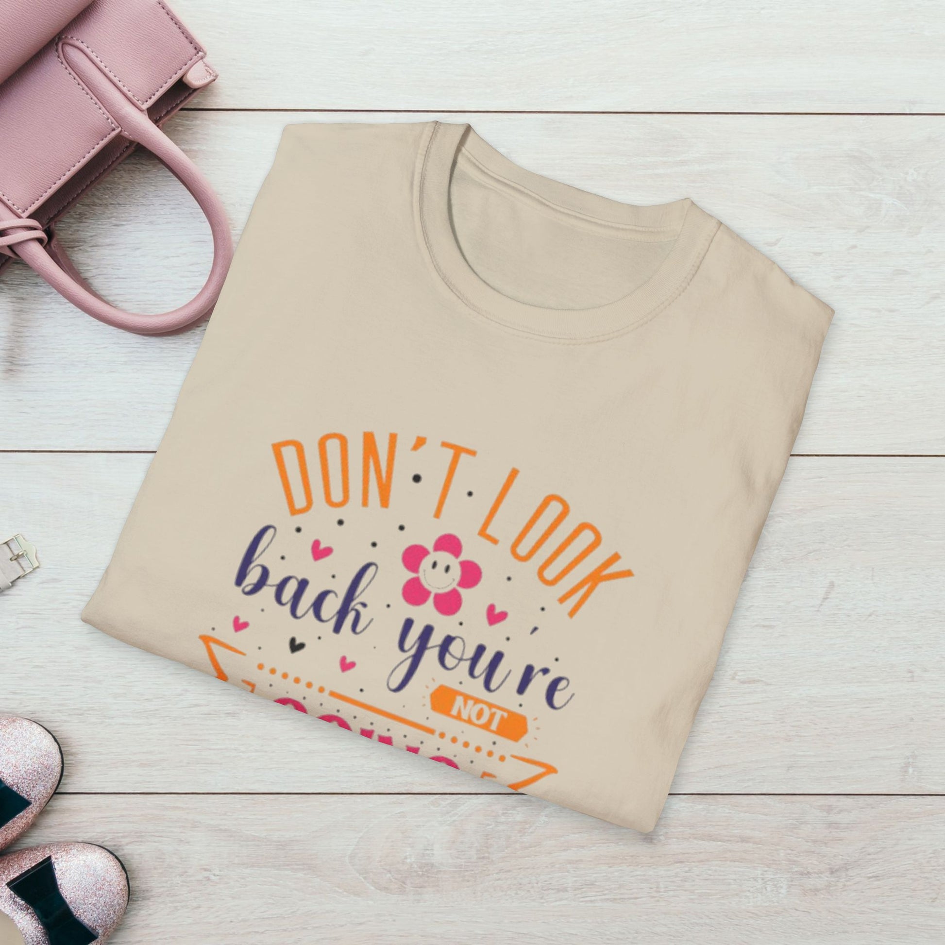 Inspirational Unisex Softstyle T-Shirt - 'Don't Look Back You're Not Going That Way' - Motivational Apparel for Everyday Wear - GULLYDESIGN