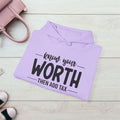 Know Your Worth Inspirational Hoodie - GULLYDESIGN