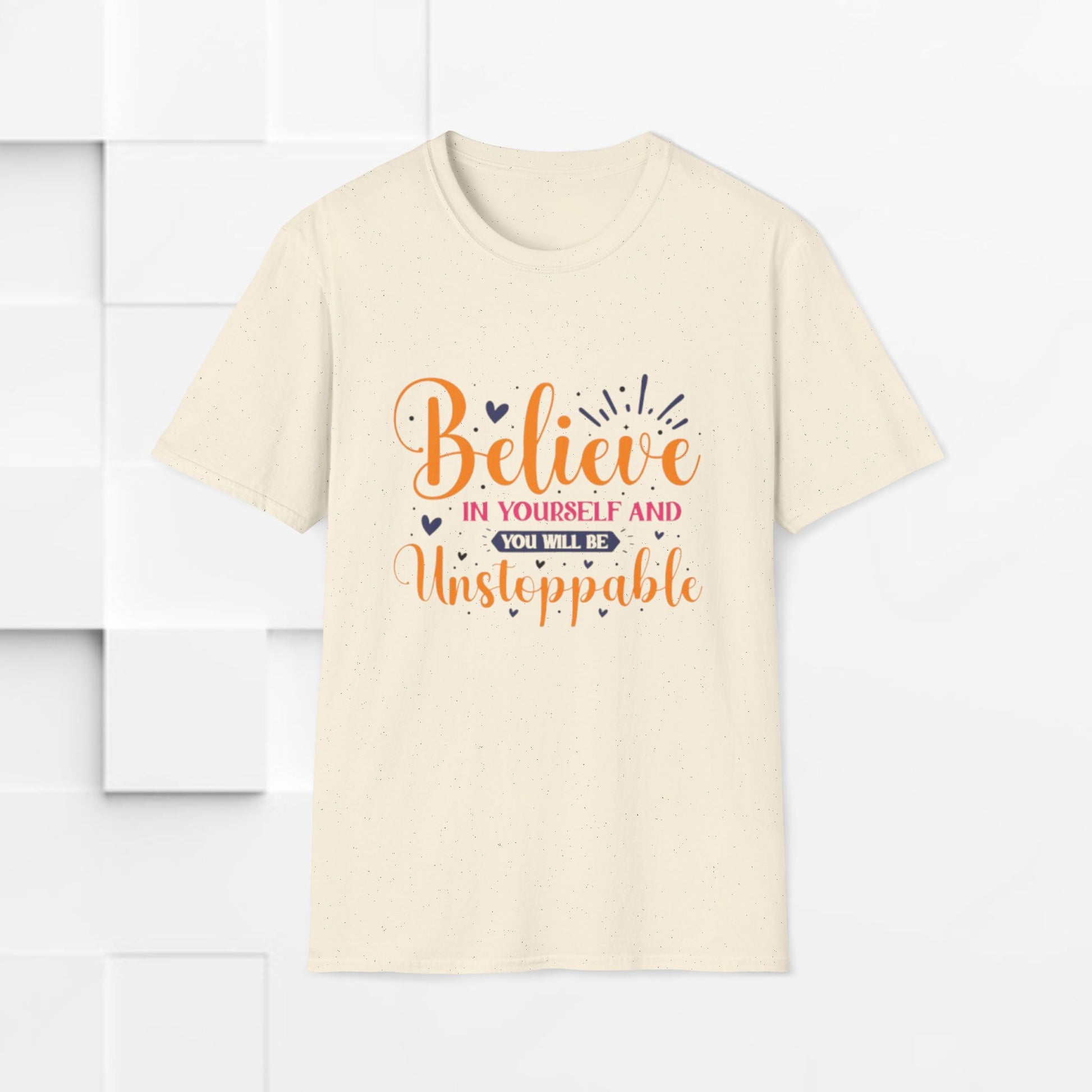 Unisex Softstyle T-Shirt - 'Believe in Yourself and You Will Be Unstoppable' Inspirational Tee - GULLYDESIGN