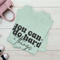 Motivational Quote Tee - 