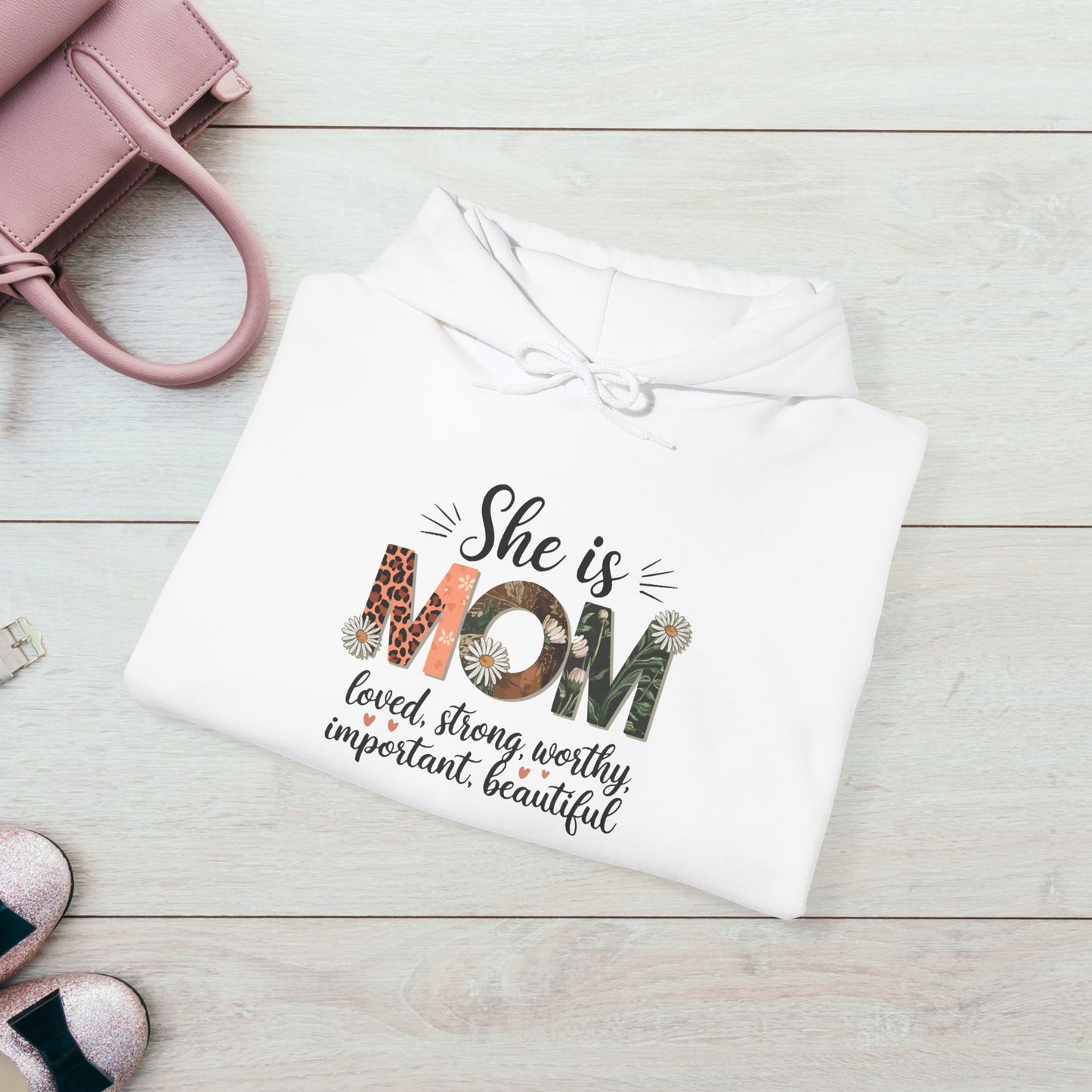 She is MOM Hooded Sweatshirt - Soft, Warm & Inspirational Gift for Mother's Day
