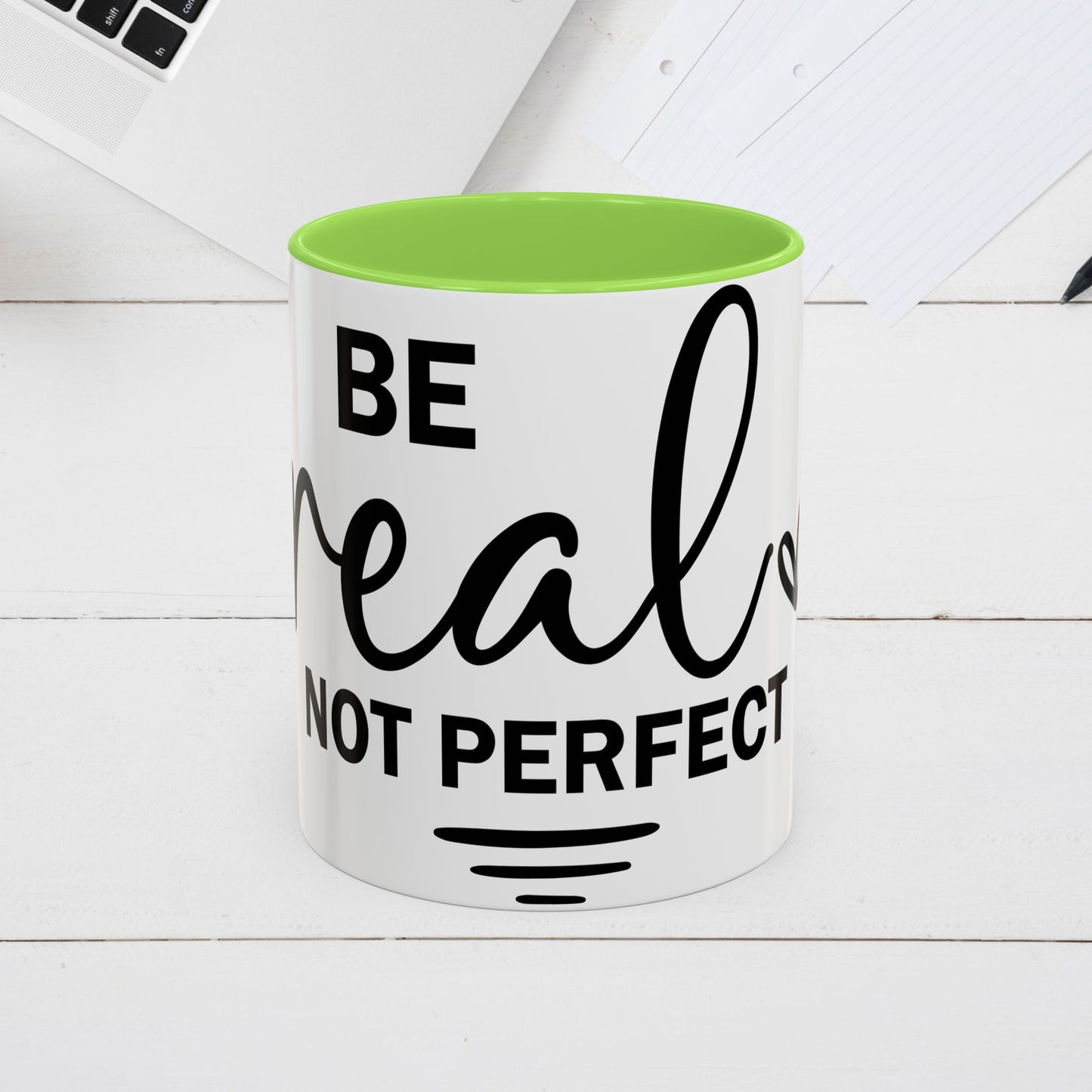 Inspirational Coffee Mug - "Be Real Not Perfect" - Colorful 11oz & 15oz Designs - GULLYDESIGN