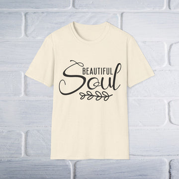 Beautiful Soul T-Shirt - Unisex Softstyle - GULLYDESIGN