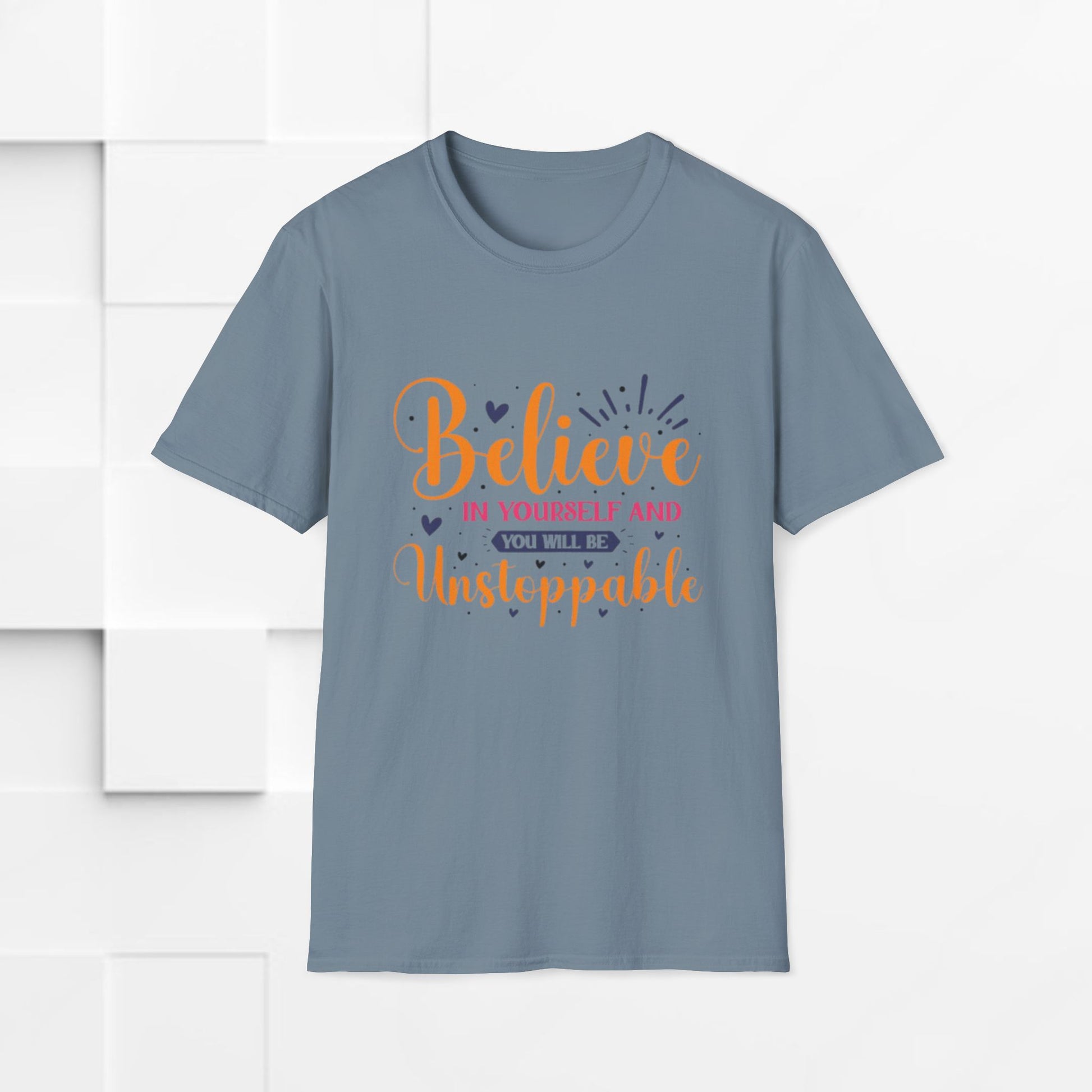 Unisex Softstyle T-Shirt - 'Believe in Yourself and You Will Be Unstoppable' Inspirational Tee - GULLYDESIGN