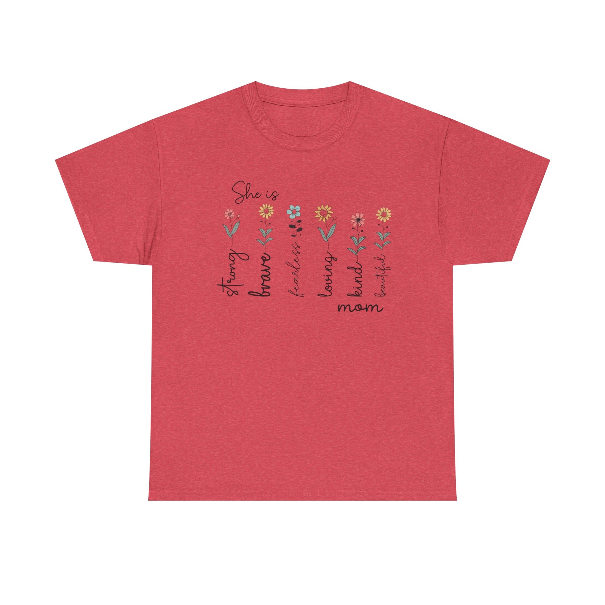 Inspirational Mom Heavy Cotton Tee - Strong, Brave, Kind, Beautiful Design - GULLYDESIGN