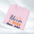 Inspirational Bloom T-Shirt - 